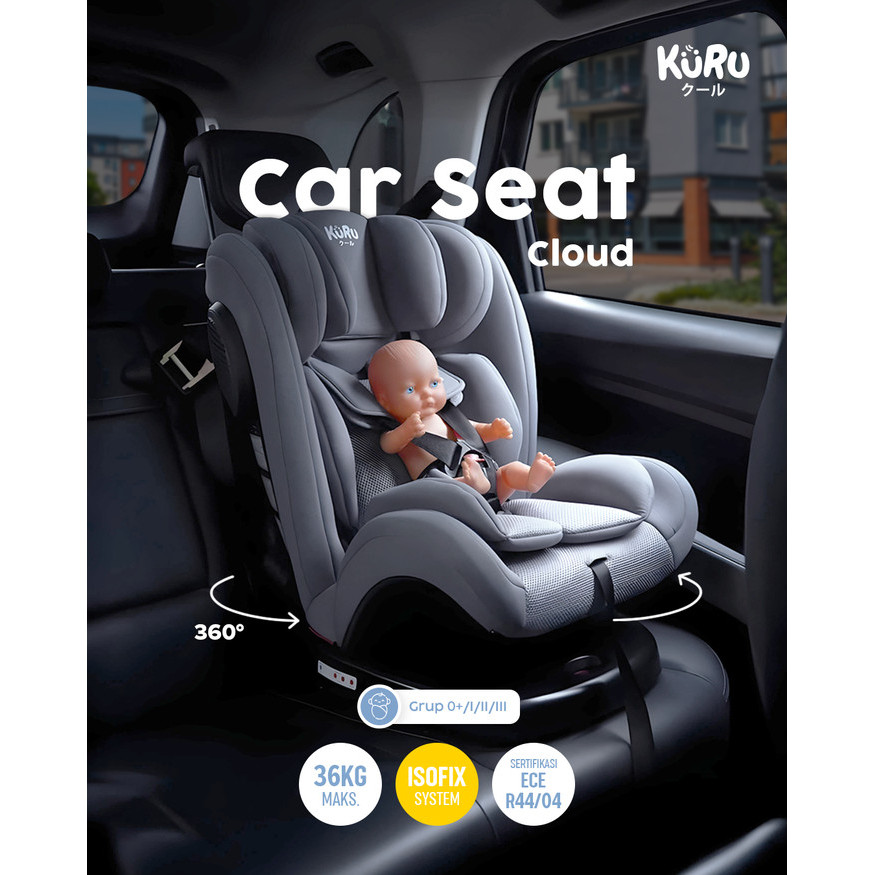 Kursi Mobil Anak Kuru Cloud 360 Rotation Isofix - Car Seat Bayi Multifungsi Newborn 12 Tahun