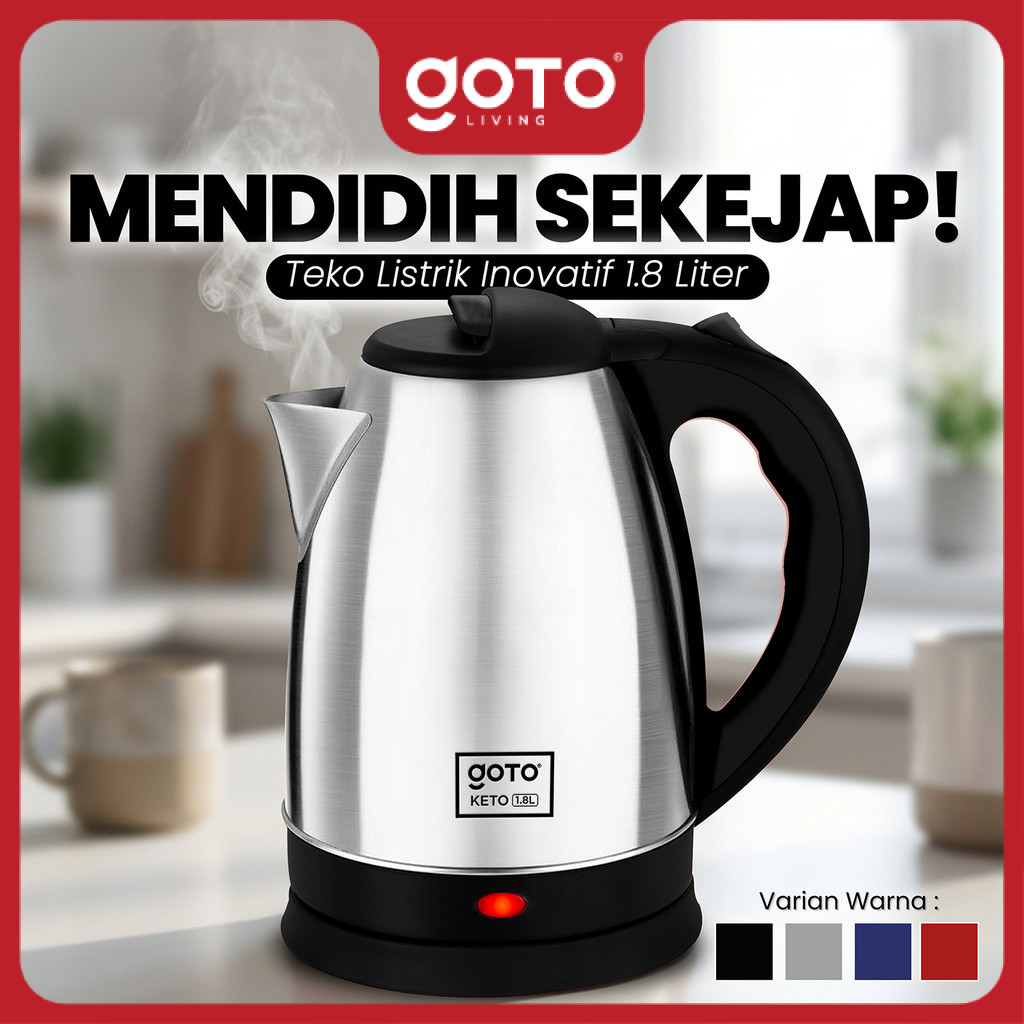 GOTO Keto Kettle Listrik 1.8L Pemanas Air Elektrik Stainless Steel Hemat Daya